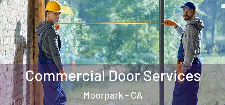  Commercial Door Services Moorpark - CA