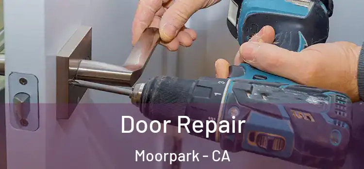  Door Repair Moorpark - CA