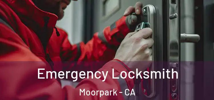 Emergency Locksmith Moorpark - CA