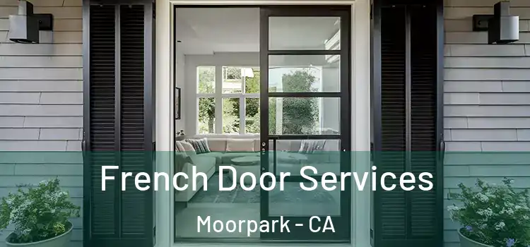 French Door Services Moorpark - CA