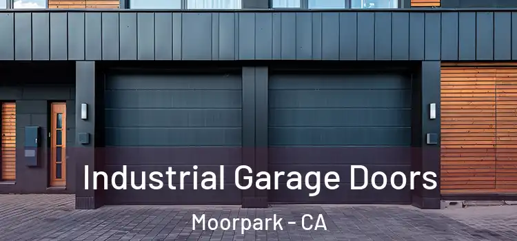  Industrial Garage Doors Moorpark - CA