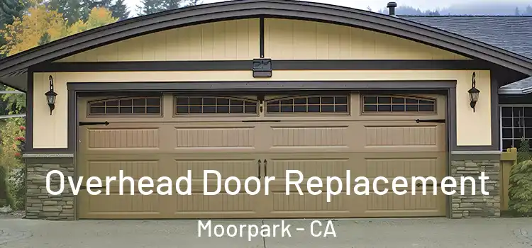  Overhead Door Replacement Moorpark - CA