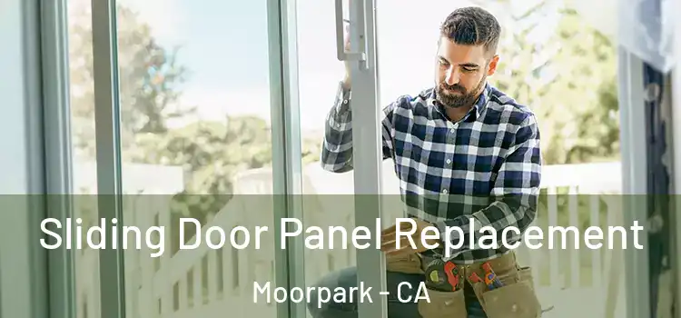 Sliding Door Panel Replacement Moorpark - CA